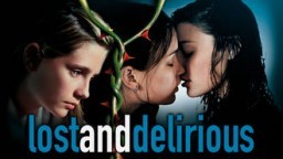 Lost and Delirious (2001)